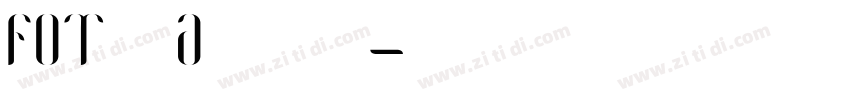 FOT 筑紫Aヴィンテージ明字体转换